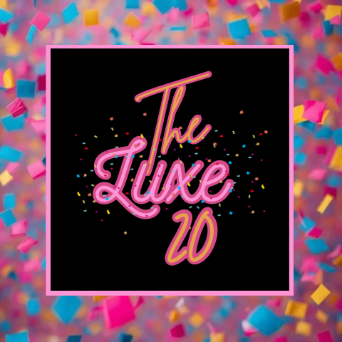 The Luxe 20