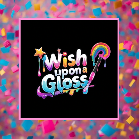 Wish upon A gloss