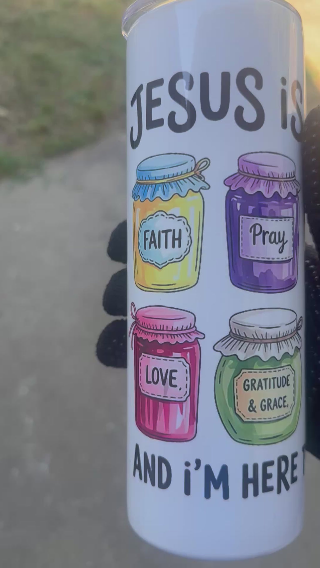 Jesus Is My Jam Tumbler